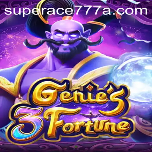 Unveiling the Magic of Genie3Fortune with SUPERACE777