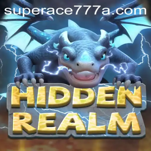 Discover the Adventure in HiddenRealm: A Guide to Playing with SUPERACE777